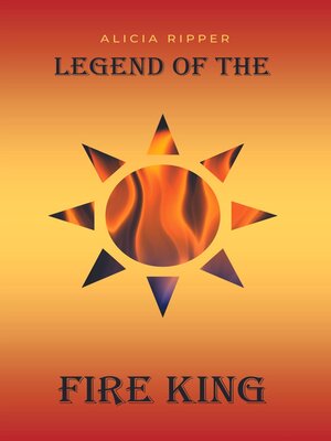 cover image of Legend of the Fire King